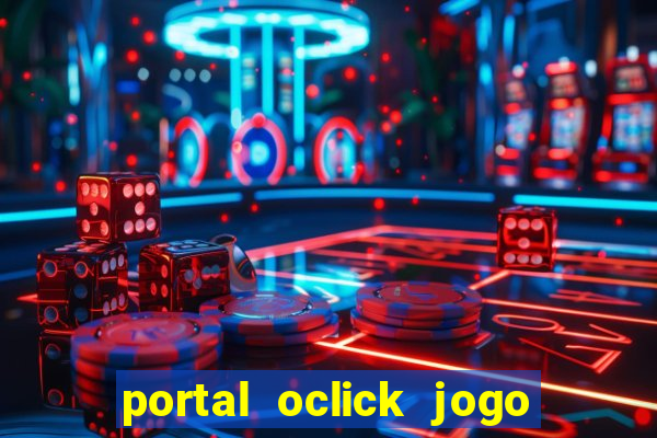 portal oclick jogo do bicho